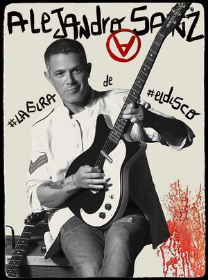 Alejandro Sanz: #Lagira de #eldisco's poster