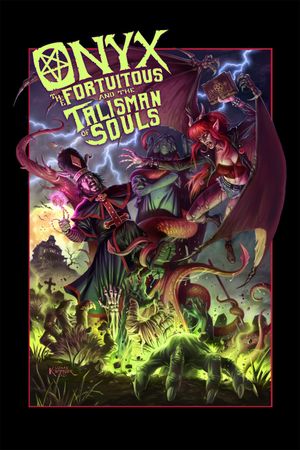 Onyx the Fortuitous and the Talisman of Souls's poster