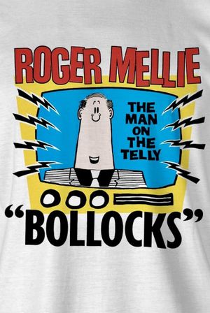 Roger Mellie: The Man on the Telly's poster