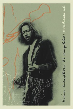 Eric Clapton: The Definitive 24 Nights - Orchestral's poster