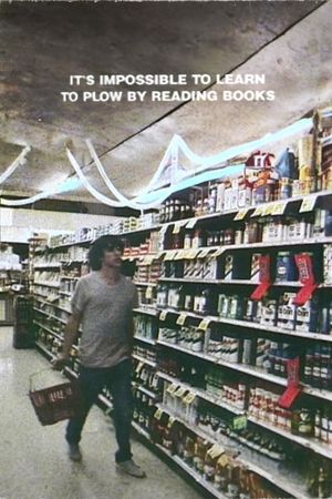 It's Impossible to Learn to Plow by Reading Books's poster