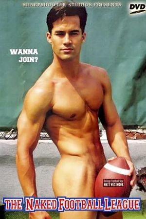 The Naked Football League's poster