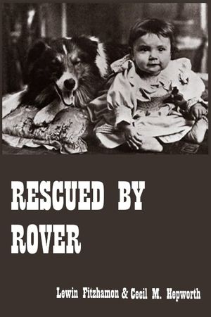 Rescued by Rover's poster