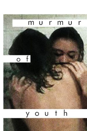 Murmur of Youth's poster