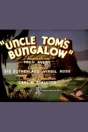 Uncle Tom's Bungalow's poster