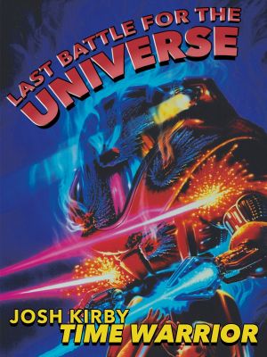 Josh Kirby... Time Warrior: Last Battle for the Universe's poster