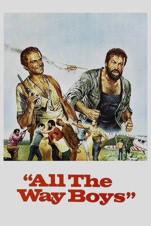 All the Way Boys's poster