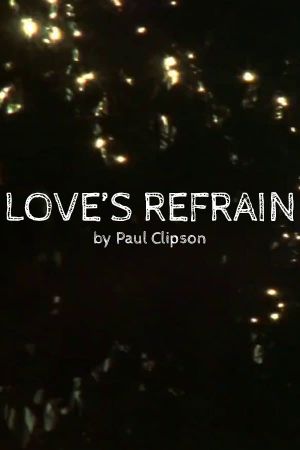 Love's Refrain's poster