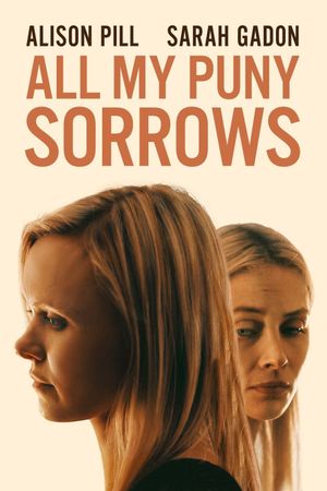 All My Puny Sorrows's poster