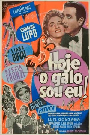 Hoje o Galo Sou Eu's poster