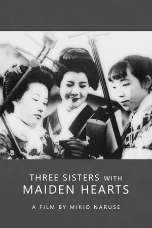 Three Sisters with Maiden Hearts's poster