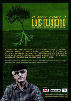O meu nome é Luís 'Ferreiro''s poster