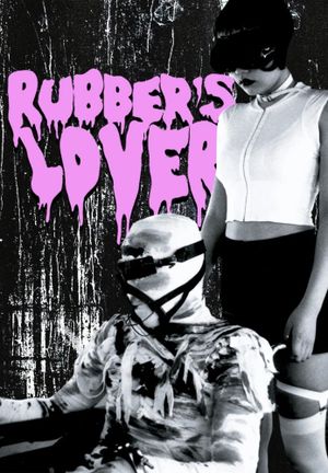 Rubber's Lover's poster image