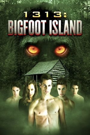 1313: Bigfoot Island's poster