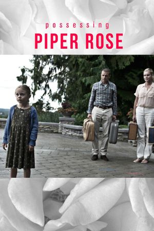 Possessing Piper Rose's poster