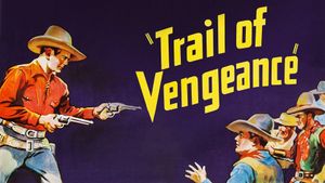 Trail of Vengeance's poster