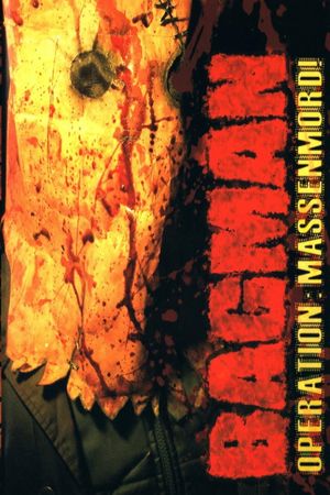 BAGMAN Profession: Meurtrier's poster image