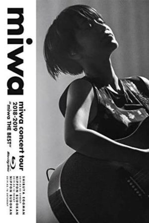 miwa concert tour 2018-2019 "miwa THE BEST"'s poster
