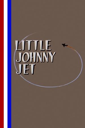 Little Johnny Jet's poster image