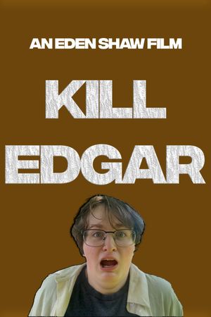 Kill Edgar's poster image