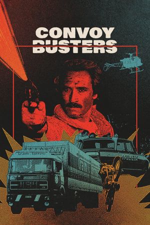 Convoy Busters's poster