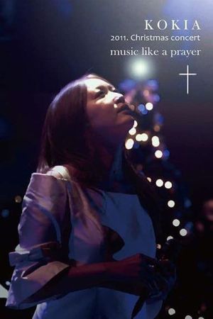 KOKIA 2011 Christmas concert "music like a prayer"'s poster image