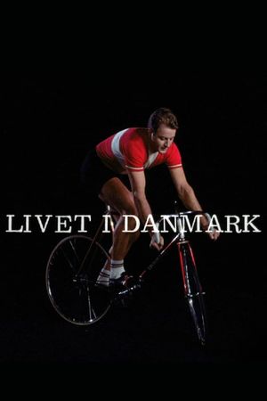 Life in Denmark's poster