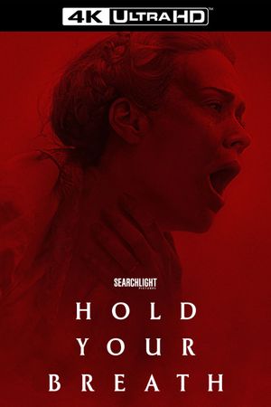 Hold Your Breath's poster