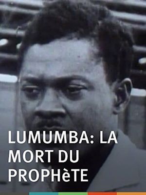 Lumumba: Death of a Prophet's poster