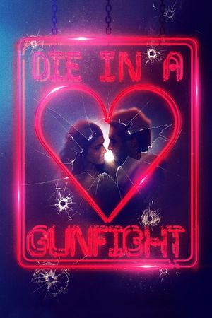 Die in a Gunfight's poster