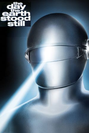 The Day the Earth Stood Still's poster