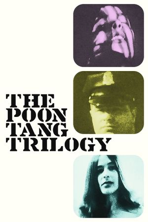 The Poon-Tang Trilogy's poster