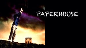 Paperhouse's poster