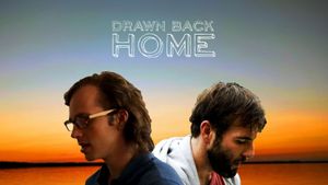 Drawn Back Home's poster