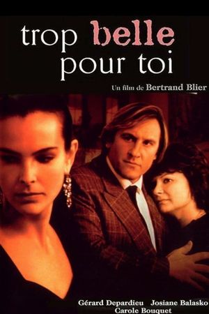 Too Beautiful for You's poster