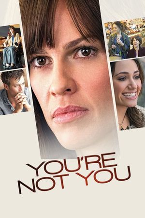 You're Not You's poster