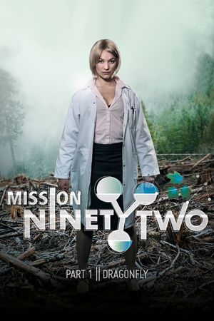 Mission NinetyTwo: Dragonfly's poster