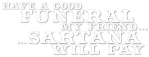Have a Good Funeral, My Friend... Sartana Will Pay's poster