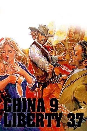 China 9, Liberty 37's poster