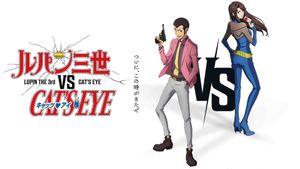 LUPIN THE 3rd vs. CAT'S EYE's poster