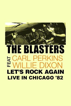 The Blasters: Let's Rock Again - Live in Chicago's poster