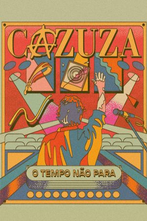 Cazuza: Time Doesn't Stop's poster