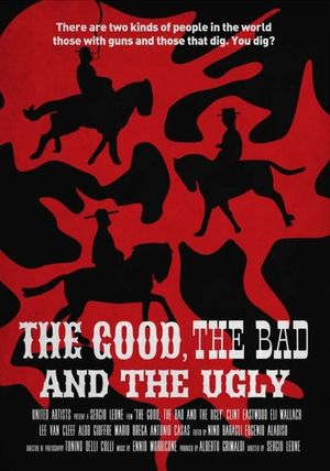 The Good, the Bad and the Ugly's poster