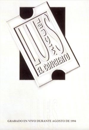 Luis Miguel: El Concierto's poster