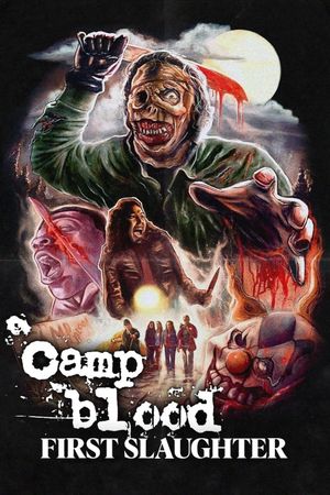 Camp Blood First Slaughter's poster