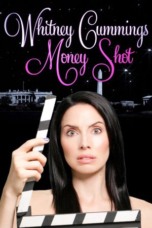 Whitney Cummings: Money Shot's poster