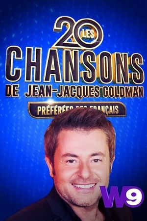 Les 20 chansons de Jean-Jacques Goldman préférées des Français's poster