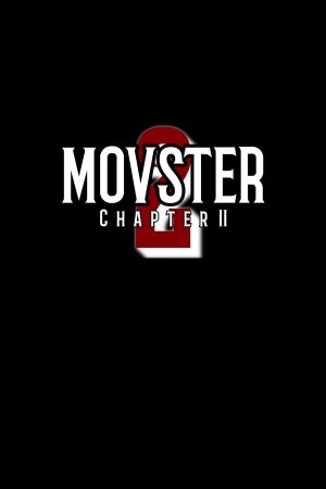 Movster: Chapter 2's poster