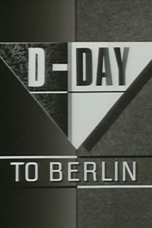 D-Day to Berlin: A Newsnight Special's poster