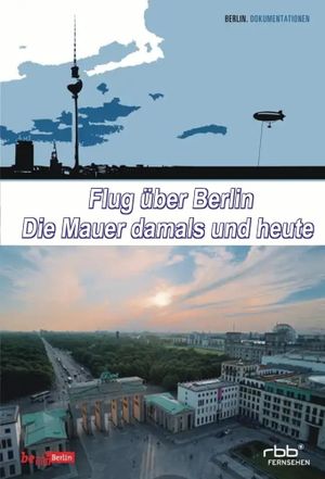 Flug über Berlin's poster